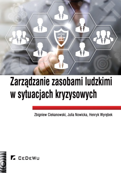 Zarządzanie zasobami ludzkimi w sytuacjach kryzysowych > Wydawnictwo
